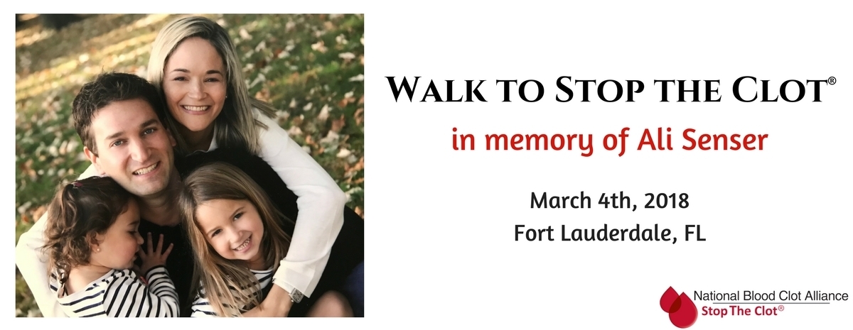 Walk to Stop the Clot® in memory of Ali Senser